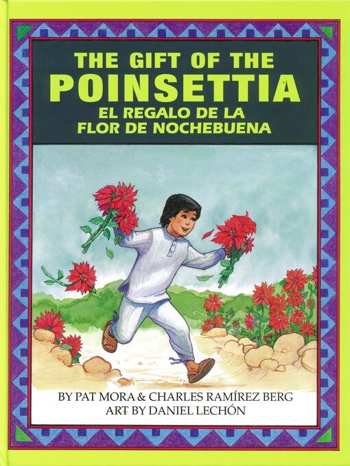 Title details for The Gift of the Poinsettia / El regalo de la flor de Nochebuena by Pat Mora - Available